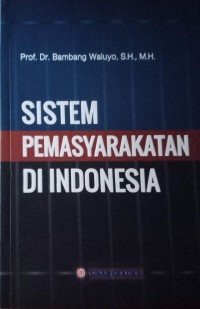 Image of Sistem pemasyarakatan di Indonesia