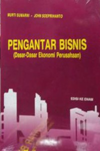 Image of Pengantar bisnis (dasar-dasar ekonomi perusahaan)  ~  FP