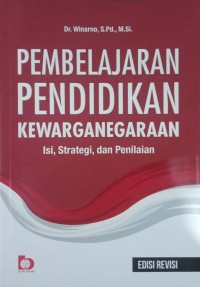Image of Pembelajaran pendidikan kewarganegaraan : isi, strategi, dan penilaian
