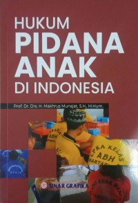 Image of Hukum pidana anak di Indonesia