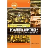 Image of Pengantar Akuntansi 2 : Pendekatan PSAK Berbasis IFRS