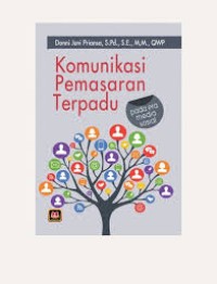 Image of Komunikasi Pemasaran Terpadu: Pada Era Media Sosial