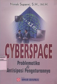 Image of Cyberspace: Problematika dan Antisipasi Pengaturannya  ~  FH