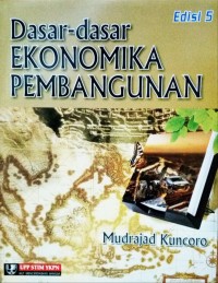 Image of Dasar-dasar Ekonomika Pembangunan
