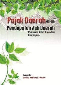 Image of Pajak Daerah dalam Pendapatan Asli Daerah