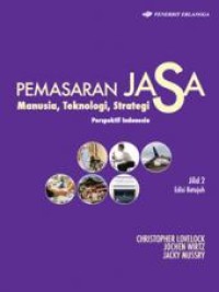 Image of Pemasaran Jasa: Manusia, Teknologi, Strategi (2)