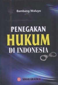 Image of Penegakan Hukum Di Indonesia