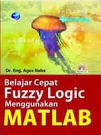 Image of Belajar Cepat FUZZY Logic Menggunakan MATLAB