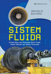Image of Sistem Fluida: Prinsip Dasar dan Penerapan Mesin Fluida