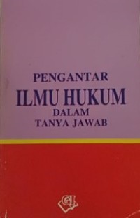Image of Pengantar ilmu hukum dalam tanya jawab  ~   FH