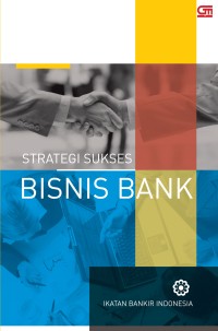 Image of Strategi Sukses Bisnis Bank
