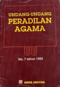 Image of Undang-Undang Peradilan Agama; Undang-Undang no.7/1989  ~  FH