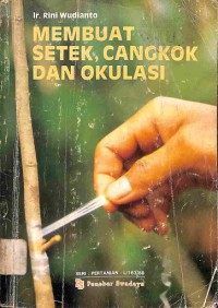 Image of Membuat setek, cangkok, dan okulasi