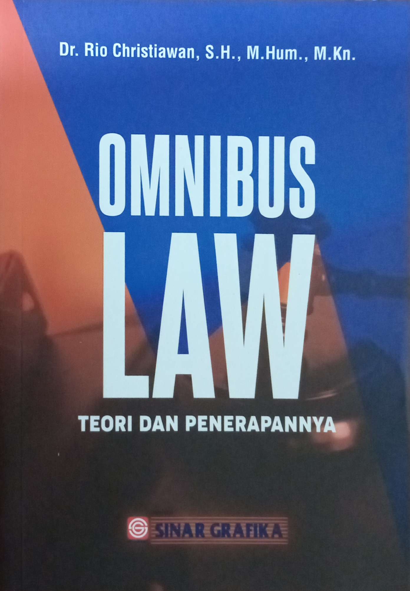 Omnibus law teori dan penerapannya