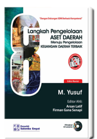 Image of Delapan Langkah Pengelolaan Aset Daerah Menuju Pengelolaan Keuangan Daerah Terbaik