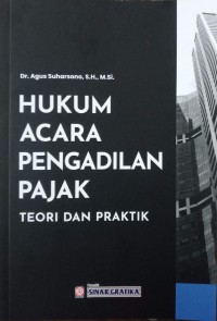 Image of Hukum acara pengadilan pajak : teori dan praktik