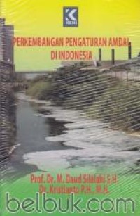 Image of Perkembangan Peraturan AMDAL di Indonesia