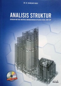Image of Analisis Struktur dengan metode matriks menggunakan aplikasi excel dan SAP
