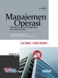 Image of Manajemen Operasi: Manajemen Keberlangsungan dan Rantai Pasokan