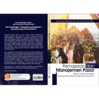 Image of Pemasaran dan Manajemen Pasar : Sebuah Analisis Perspektif Terhadap Minat Beli dan Kepuasan Konsumen