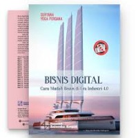 Image of Bisnis Digital : Cara Mudah Bisnis di Era Industri 4.0