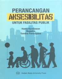 Image of Perancangan Aksesibilitas Untuk Fasilitas Publik