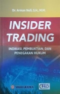 Insider trading indikasi, pembuktian, dan penegakan hukum