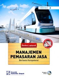 Image of Manajemen Pemasaran Jasa: Berbasis Kompetensi