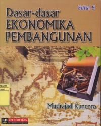 Image of Dasar - Dasar Ekonomika Pembangunan