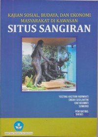 Image of Kajian Sosial, Budaya dan Ekonomi Masyarakat Di Kawasan Situs Sangiran