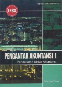 Image of Pengantar Akuntansi 1 : Pendekatan Siklus Akuntansi