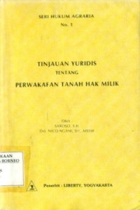 Image of Tinjauan yuridis tentang perwakafan tanah hak milik