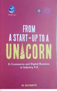Image of From a Start-up to a Unicorn : E-Commerce and Digital Business in Industry 4.0