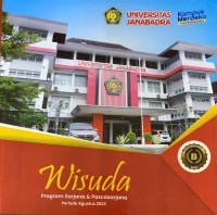 Wisuda Program Sarjana & Pascasarjana Periode Agustus 2023