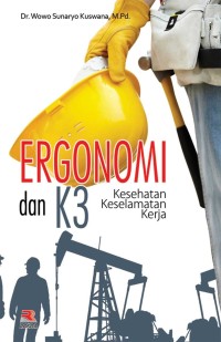 Image of Ergonomi dan K3 (Kesehatan, Keselamatan, Kerja)
