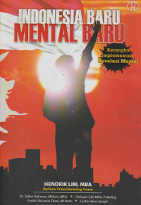 Image of Indonesia Baru Mental Baru kerangka Implementasi Revolusi Mental