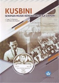 Image of Kusbini : Seniman Musaik Kroncong Tiga Zaman