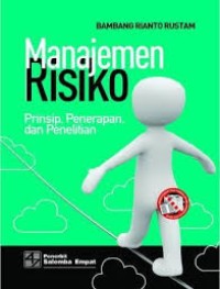 Image of Manejem Risiko Prinsip, Penerapan dan Penelitian