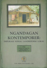 Image of Ngandagan Kontemporer: Implikasi Sosial Landreform Lokal