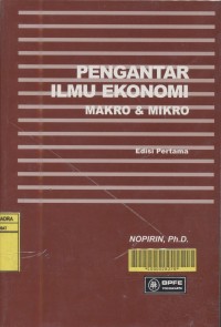 Image of Pengantar ilmu ekonomi ; makro dan mikro