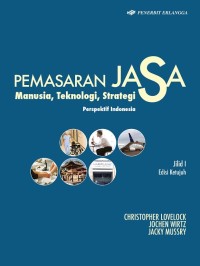 Image of Pemasaran Jasa: Manusia, Teknologi, Strategi (1)