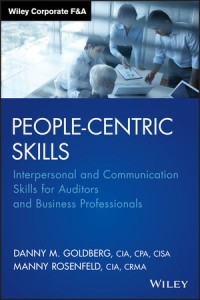 Image of People-Centric Skills: Interpersonal and Communication Skills for Auditors and Business Professionals