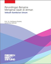 Image of Perundingan Bersama Mengenai Upah di Jerman Sebuah Gambaran Umum
