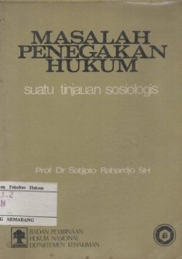 Image of Masalah penegakan hukum ; suatu tinjauan sosiologis