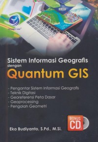 Image of Sistem Informasi Geografis dengan Quantum GIS