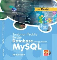 Image of Tuntunan Praktis: Belajar Database Menggunakan MySQL