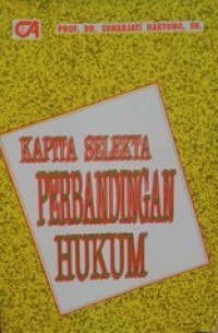 Image of Kapita selekta perbandingan hukum  ~  FH