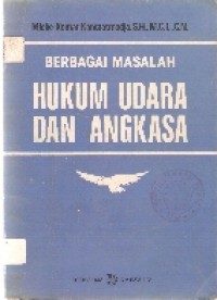 Image of Berbagai masalah hukum udara dan angkasa