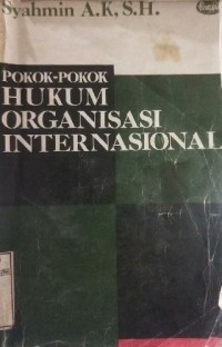 Image of Pokok-pokok hukum organisasi internasional
